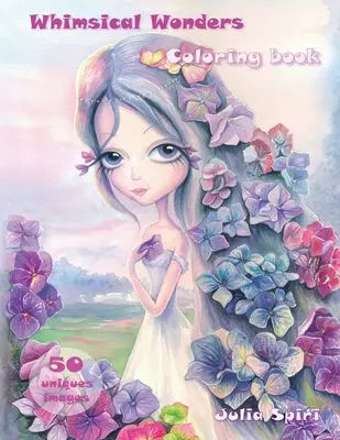 Skurrile Wunder: Ausmalbuch - Whimsical Wonders: Coloring book
