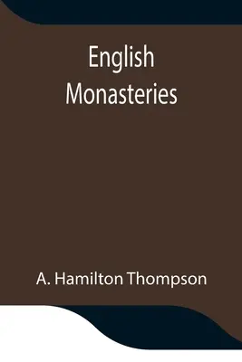 Englische Klöster - English Monasteries