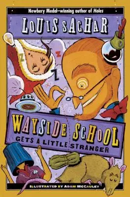 Die Wayside School bekommt einen kleinen Fremden - Wayside School Gets a Little Stranger