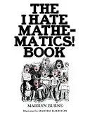 Das Ich hasse Mathematik! Buch - The I Hate Mathematics! Book