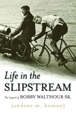 Leben im Windschatten: Die Legende von Bobby Walthour Sr. - Life in the Slipstream: The Legend of Bobby Walthour Sr.