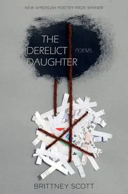 Die verwahrloste Tochter - The Derelict Daughter
