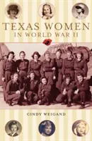 Texas Women in World War II