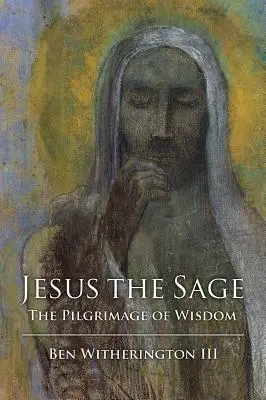 Jesus der Weise Papierausgabe - Jesus the Sage Paper Edition