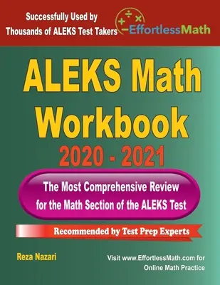 ALEKS Math Workbook 2020 - 2021: Die umfassendste Wiederholung für den ALEKS Mathe-Test - ALEKS Math Workbook 2020 - 2021: The Most Comprehensive Review for the ALEKS Math Test