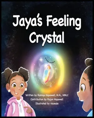 Jaya's Gefühlskristall - Jaya's Feeling Crystal