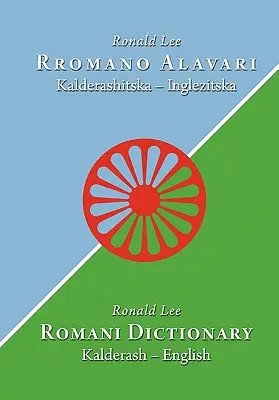 Romani Wörterbuch: Kalderash - Englisch - Romani Dictionary: Kalderash - English