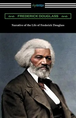 Die Lebensgeschichte von Frederick Douglass - Narrative of the Life of Frederick Douglass