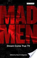 Mad Men: Ein Traum wird wahr TV - Mad Men: Dream Come True TV