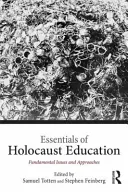 Grundzüge der Holocaust-Erziehung: Grundlegende Fragen und Ansätze - Essentials of Holocaust Education: Fundamental Issues and Approaches