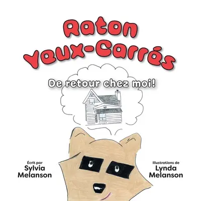 Raton Yeux-Carrs, Tome 2: De retour chez moi !