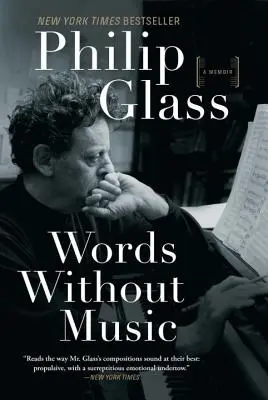 Worte ohne Musik: Ein Memoir - Words Without Music: A Memoir