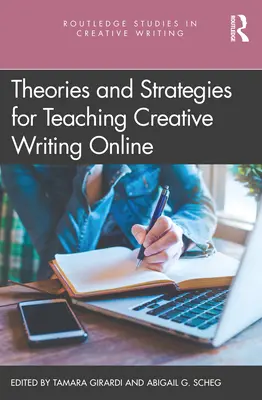 Theorien und Strategien für den Online-Unterricht im kreativen Schreiben - Theories and Strategies for Teaching Creative Writing Online