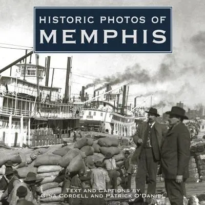 Historische Fotos von Memphis - Historic Photos of Memphis