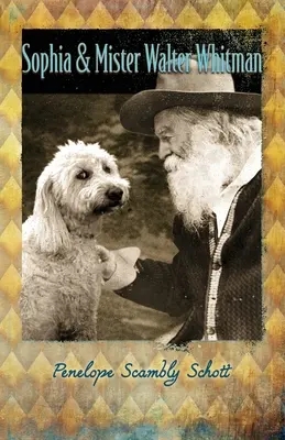 Sophia und Herr Walter Whitman - Sophia and Mister Walter Whitman