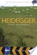Heidegger: Eine (sehr) kritische Einführung - Heidegger: A (Very) Critical Introduction