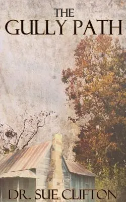 Der Pfad der Schlucht - The Gully Path