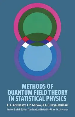 Methoden der Quantenfeldtheorie in der statistischen Physik - Methods of Quantum Field Theory in Statistical Physics