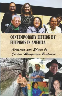 Zeitgenössische Belletristik von Filipinos in Amerika: US-Ausgabe - Contemporary Fiction by Filipinos in America: US Edition