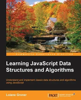 JavaScript-Datenstrukturen und -Algorithmen lernen - Learning JavaScript Data Structures and Algorithms