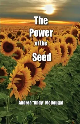 Die Kraft der Saat - The Power of the Seed