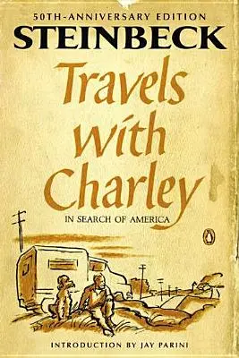 Reisen mit Charley auf der Suche nach Amerika: (Penguin Classics Deluxe Edition) - Travels with Charley in Search of America: (Penguin Classics Deluxe Edition)