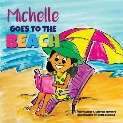 Michelle geht an den Strand - Michelle Goes To The Beach