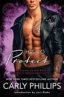 Sein zu beschützen: Eine Bodyguard Bad Boys/Meister und Söldner Novelle - His to Protect: A Bodyguard Bad Boys/Masters and Mercenaries Novella