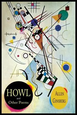 Howl, and Other Poems (Heulen und andere Gedichte) - Howl, and Other Poems