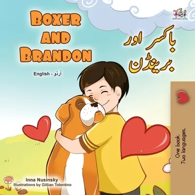 Boxer und Brandon (Englisch Urdu Bilinguales Buch für Kinder) - Boxer and Brandon (English Urdu Bilingual Book for Kids)