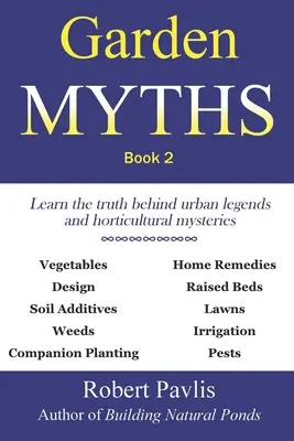 Garten-Mythen: Buch 2 - Garden Myths: Book 2