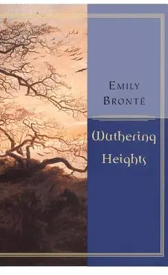 Sturmhöhe - Wuthering Heights - Wuthering Heights