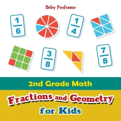 2. Klasse Mathe: Brüche und Geometrie für Kinder - 2nd Grade Math: Fractions and Geometry for Kids