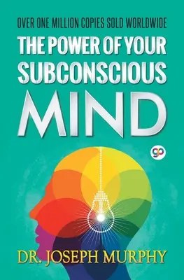 Die Kraft des Unterbewusstseins - The Power of Your Subconscious Mind