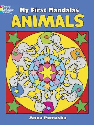 Meine ersten Mandalas - Tiere - My First Mandalas--Animals