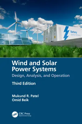 Wind- und Solarenergiesysteme: Entwurf, Analyse und Betrieb - Wind and Solar Power Systems: Design, Analysis, and Operation