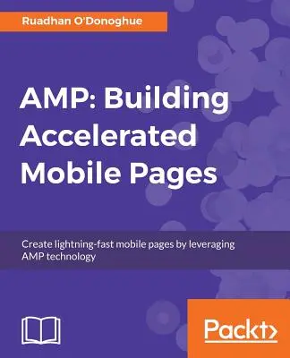 Amp: Aufbau von beschleunigten mobilen Seiten - Amp: Building Accelerated Mobile Pages