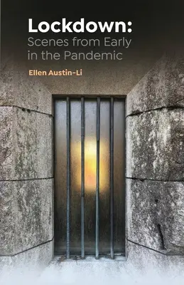 Abriegelung: Szenen aus der Frühphase der Pandemie - Lockdown: Scenes from Early in the Pandemic
