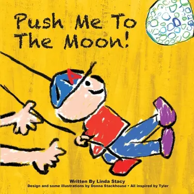 Schubs mich zum Mond! - Push Me to the Moon!