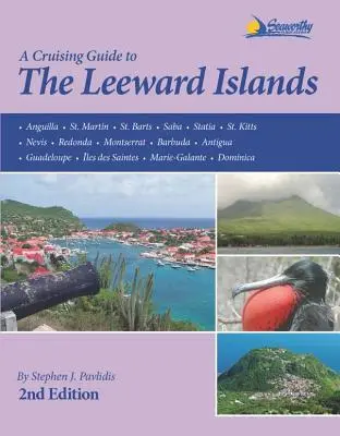 Ein Reiseführer für die Leeward-Inseln - A Cruising Guide to the Leeward Islands