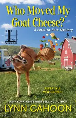 Wer hat meinen Ziegenkäse verlegt? - Who Moved My Goat Cheese?