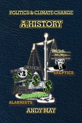 Politik und Klimawandel: Eine Geschichte - Politics and Climate Change: A History