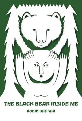 Der Schwarzbär in mir - The Black Bear Inside Me