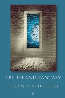 Wahrheit und Fantasie - Truth and Fantasy