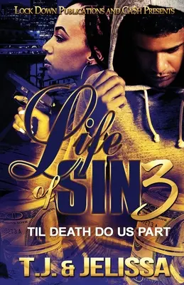 Life of Sin 3: Bis dass der Tod uns scheidet - Life of Sin 3: Til Death Do Us Part
