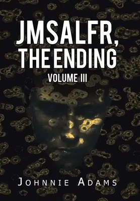 Jmsalfr, das Ende Band Iii - Jmsalfr, the Ending Volume Iii