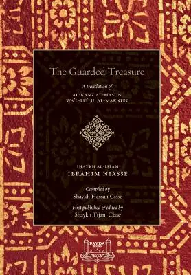 Der gehütete Schatz: Al-Kanz Al-Masun Wa'Lu'Lu Al-Maknun - The Guarded Treasure: Al-Kanz Al-Masun Wa'Lu'Lu Al-Maknun