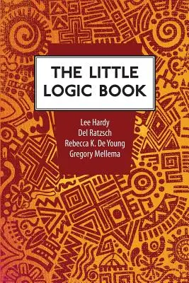 Das kleine Logikbuch - The Little Logic Book