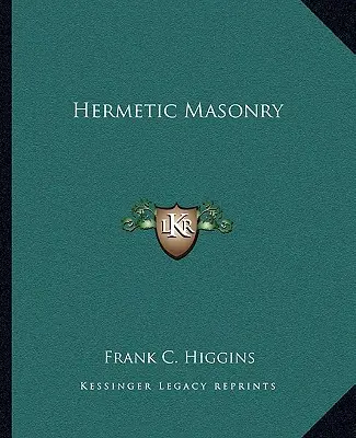 Hermetische Freimaurerei - Hermetic Masonry