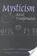 Mystik und sozialer Wandel - Mysticism & Social Transformation